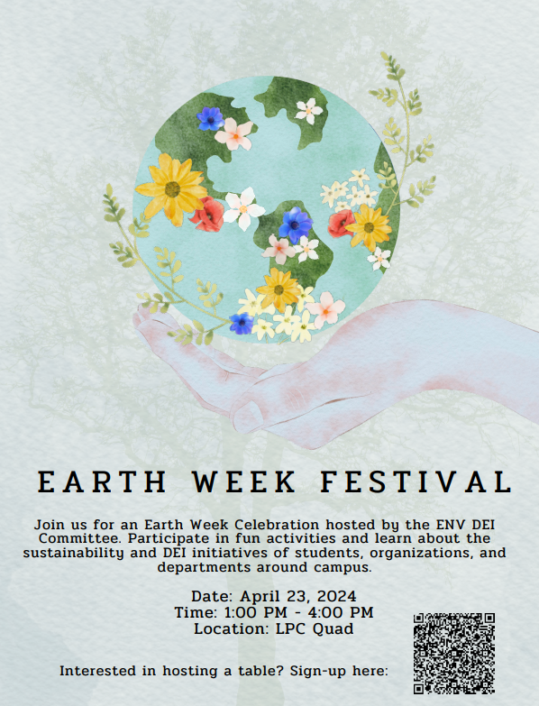 The Flyer for ENV DEI's Earth Week Festival taking place on April 23rd, 2024 at 1:00 PM - 4:00 PM on the LPC Quad.